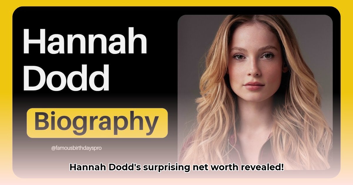 hannah-dodd-net-worth